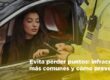 Evita perder puntos: infracciones más comunes y cómo prevenirlas
