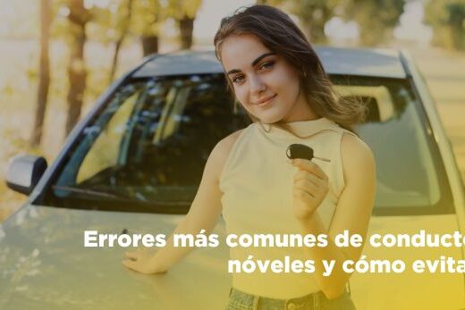 Errores más comunes de conductores nóveles y cómo evitarlos